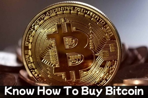 Know How To Buy Bitcoin