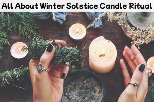 All About Winter Solstice Candle Ritual