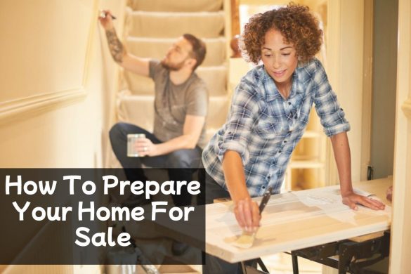 How To Prepare Your Home For Sale