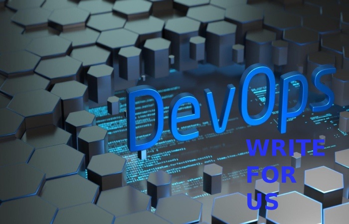 DevOps Write For Us
