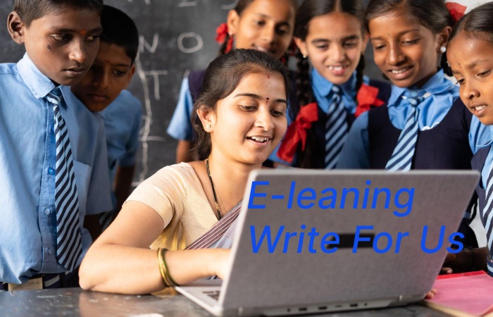 E-leaning Write For Us (1)