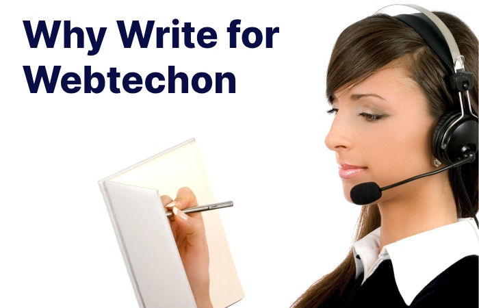 Why Write for Webtechon - It Support  Write For Us