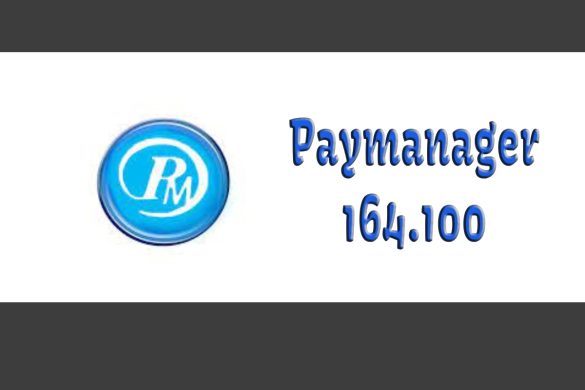 Paymanager 164.100 - Here`s a Complete Guide About It